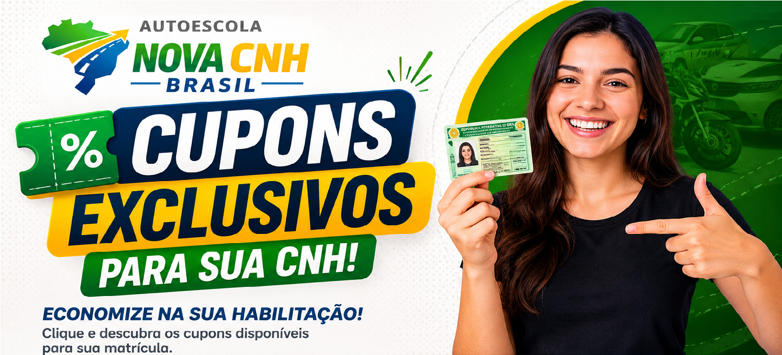 🎟️ CUPONS EXCLUSIVOS PARA SUA CNH